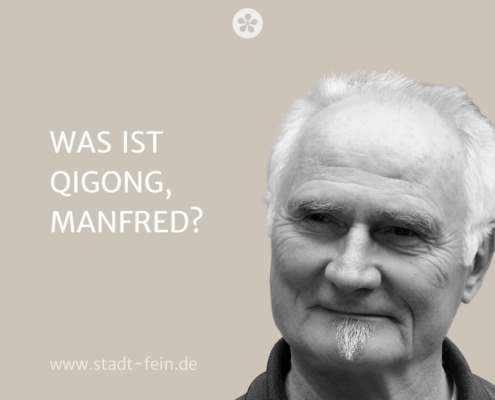 Was ist Qigong, Manfred Buchta?