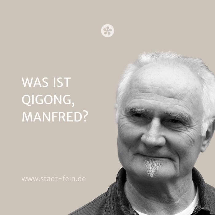 Was ist Qigong, Manfred Buchta?